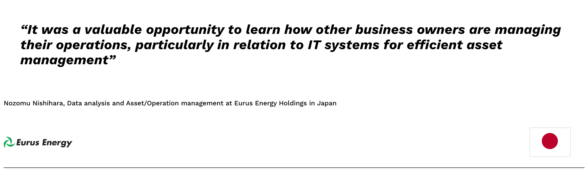 Nozomu Nishihara, Data analysis and AssetOperation management at Eurus Energy Holdings in Japan Nozomu Nishihara, Data analysis and AssetOperation management at Eurus Energy Holdings in Japan